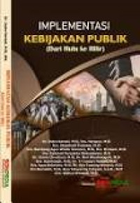 Image of IMPLEMENTASI KEBIJAKAN PUBLIK