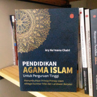 Image of Pendidikan Agama Islam: Untuk Perguruan Tinggi